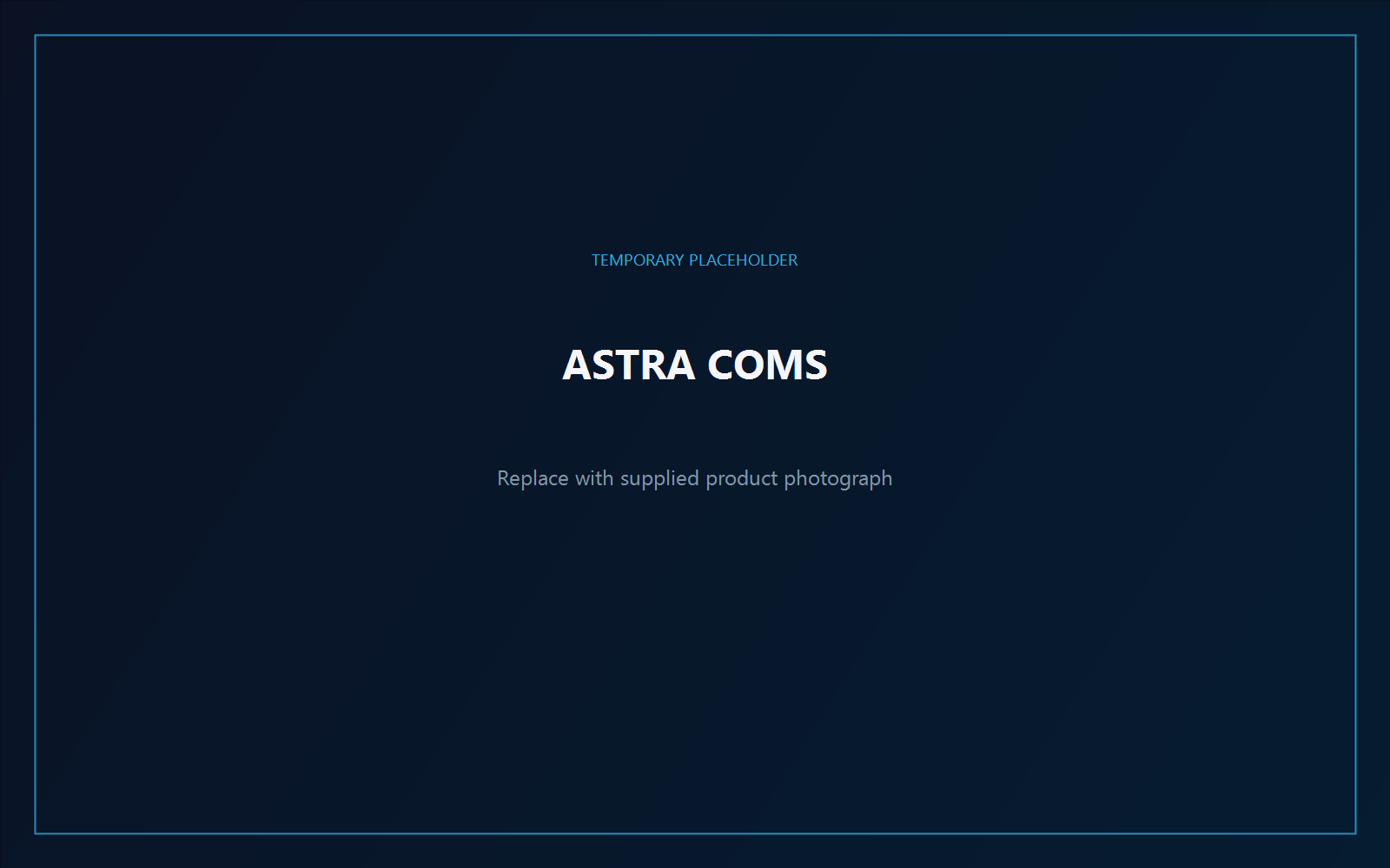 Placeholder photograph for ASTRA COMS intercom and field communications